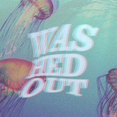 WASHED OUT-FEEL IT ALL AROUND(GLDR MOOMBAHSOUL RMX)