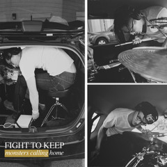 Fight To Keep (Demo)