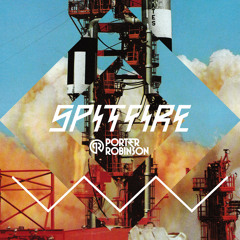 Porter Robinson - Spitfire (Kill The Noise Remix)