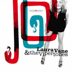Laura Vane & The Vipertones - Roof Off