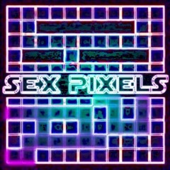 SEX PIXELS