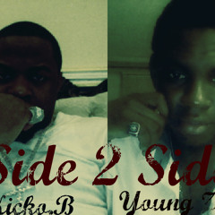 Kicko.B ft Young Zesar - Side 2 Side