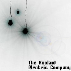 The Koolaid Electric Company - Traumalo