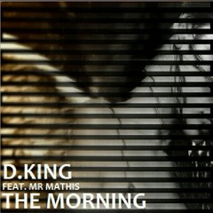 The Morning feat. Mr. Mathis