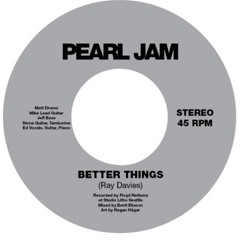 Pearl Jam - Better Things