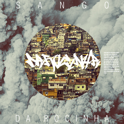 Sango - The Differences (Reprise) - (Da Rocinha EP OUT NOW)