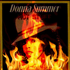 Donna Summer - Hott Stuff (Hazardous Conditions Mix) [DJ Paul Kenneth]