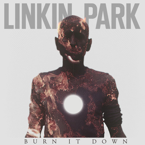 Linkin Park - Burn It Down Full Cover