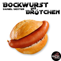 Danilo Dexter - Bockwurst ins Brötchen (Original Mix) ###ECR0008###