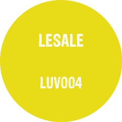 LeSale - We Go Straight Ahead / What You Get  - LUV004