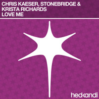 Chris Kaeser, StoneBridge & Krista Richards - Love Me
