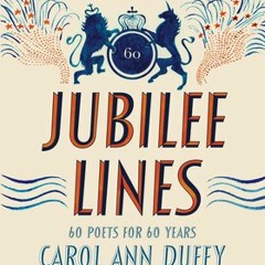 Sixty Years in Sixty Poems: Jubilee Lines (A Selection)