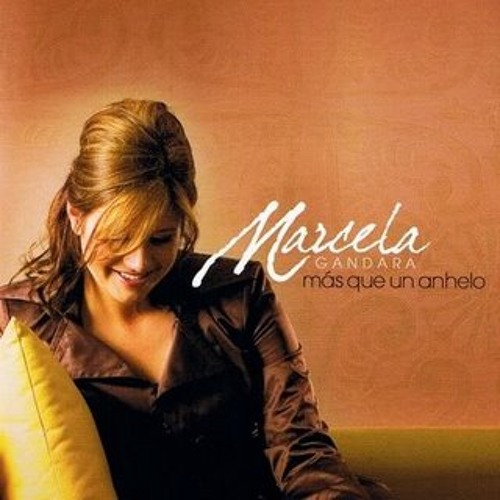 Marcela Gandara - Supe que me amabas