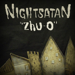 Nightsatan: Zhu-O