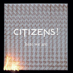 Citizens! - True Romance