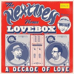The Nextmen vs Lovebox 2012 - 10 Years Of Love