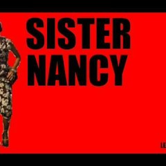 Sister Nancy Bam Bam ( Connect Version ) - Flyy TheProducer