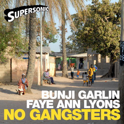 Bunji Garlin & Faye Ann Lyons - No Gangsters