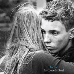 Divine Fits "My Love Is Real"