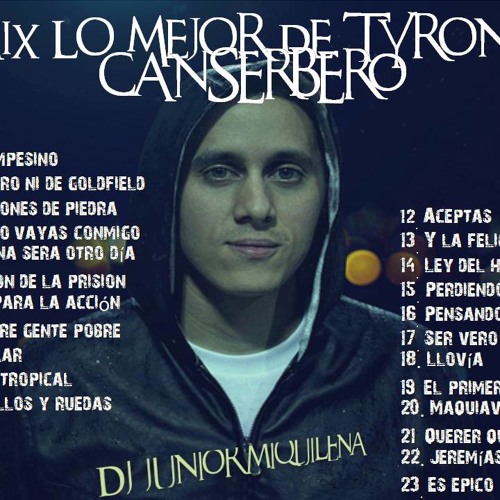 Stream Dj Junior Miquilena - Mix Lo mejor de Tyrone Canserbero by Shopper  Mix | Listen online for free on SoundCloud