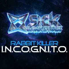 Rabbit Killer - I.N.C.O.G.N.I.T.O. (Original Mix)  [PREVIEW]