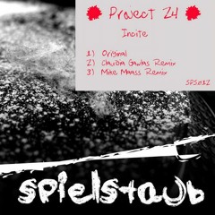 Project 24 - Incite (Mike Maass Remix) [Spielstaub]