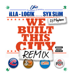 We Built this City - DJ Mayhem REMIX