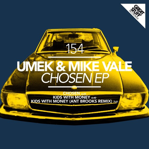 UMEK & Mike Vale - Chosen EP [Great Stuff]