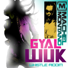 GG - Gyal Wuk 518 Remix
