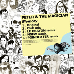 Peter & The Magician "Memory" (Original mix)