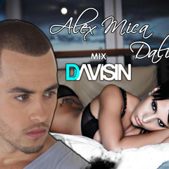 Dalinda - Alex Mica (Dj Davisin Mix)