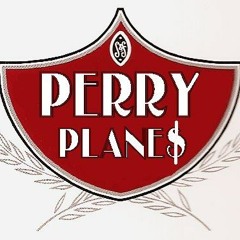 Perry Plane$ X 2 Times