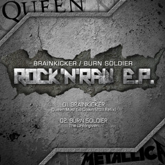 Brainkicker - Queen Must Go Down (2011 Refix) (Free download)