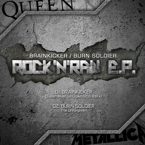 Brainkicker - Queen Must Go Down (2011 Refix) (Free download)