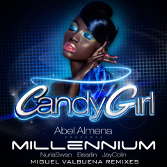 Abel Almena pres. Millennium - Candy Girl (Miguel Valbuena Hands Up Radio Edit)