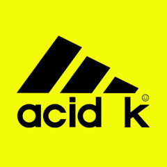 Acid K @ The Fermette