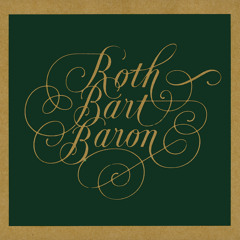 Stream ROTH BART BARON music | Listen to songs, albums, playlists