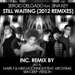 Still Waiting (Mark F & Mike Moonnight feat. Archybak Radio Version)
