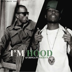 I'm Hood - ft Macky 2