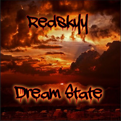 Redskyy-Dreamstate