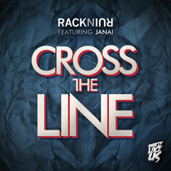 RackNRuin - Cross the Line