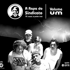 A Rapa do Sindicato - Zé Povinho é mato (prod. Qualy)