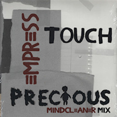 Empress Touch - Precious (Mindcleaner Mix)