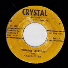 The Crystalites – Finder Keepers