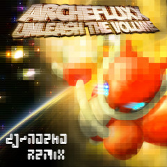 Archefluxx - Unleash the Volume (dJ~noeko remix)