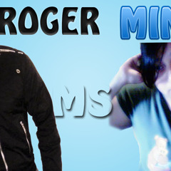 Minna FT Roger [MS] - No te olvidare
