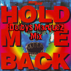 WESTBAM Hold Me Back (Deibys Marquez Private Mix)FREE DOWNLOAD FOR NON COMMERCIAL PURPOSE ONLY.