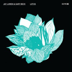 Jay Lumen & Gary Beck - Lotus (Original Mix) Low Quality Preview