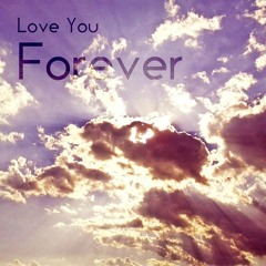 Arnyew - Love You Forever