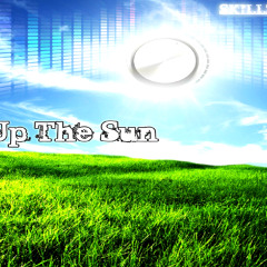 Turn Up The Sun